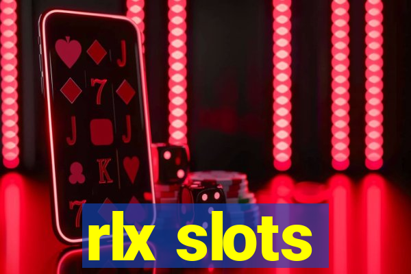 rlx slots