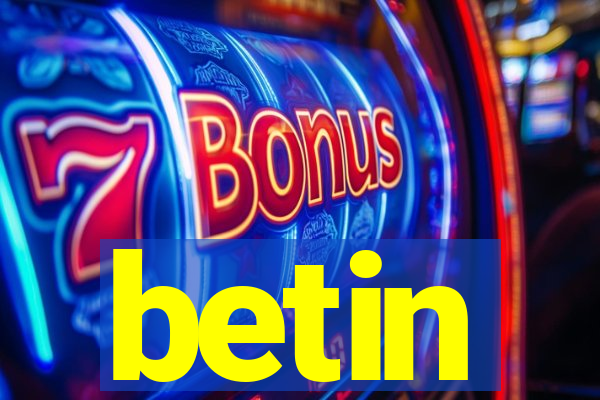 betin