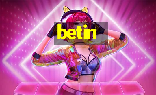 betin