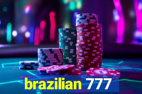 brazilian 777