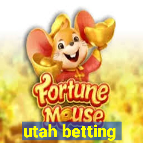 utah betting