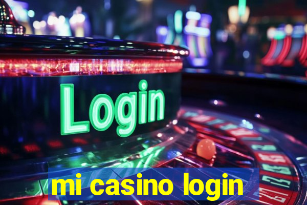 mi casino login