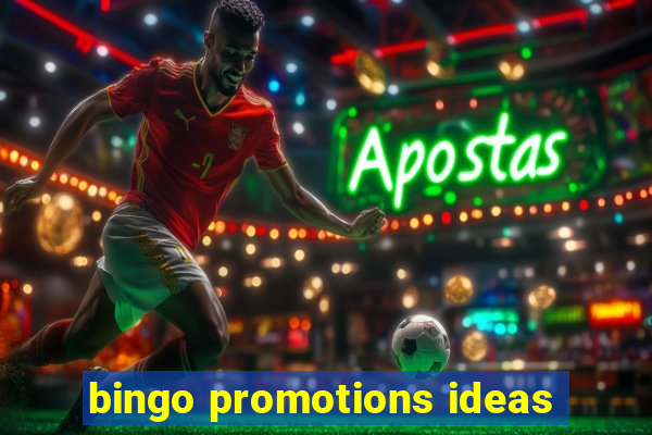 bingo promotions ideas