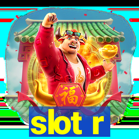 slot r