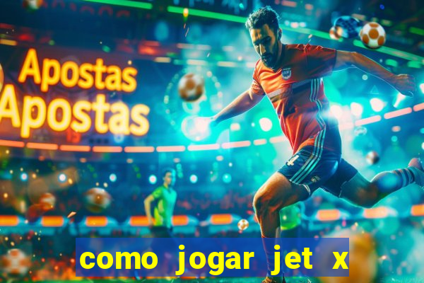 como jogar jet x no celular