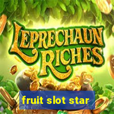 fruit slot star