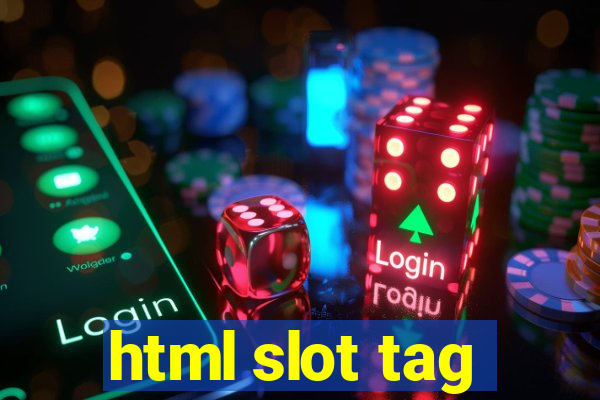 html slot tag