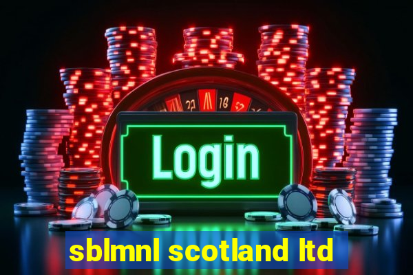 sblmnl scotland ltd