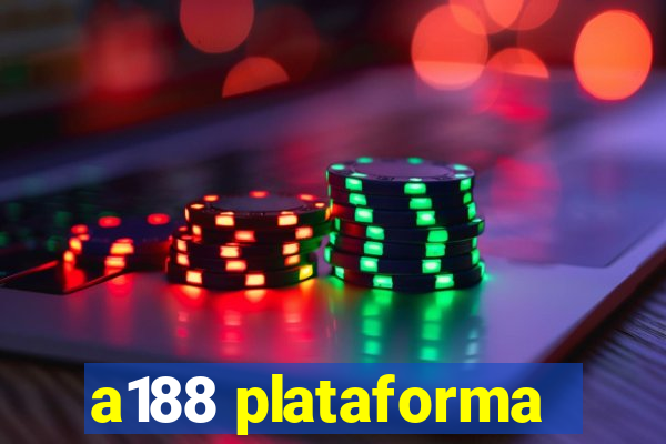 a188 plataforma