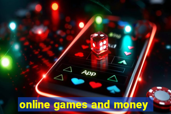 online games and money