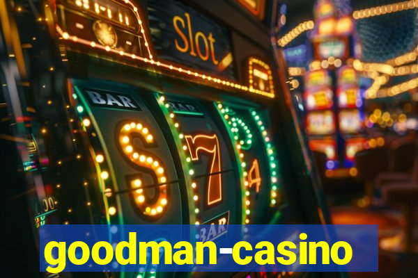 goodman-casino