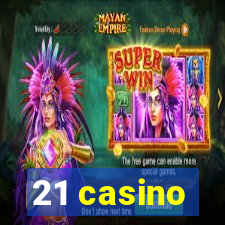 21 casino