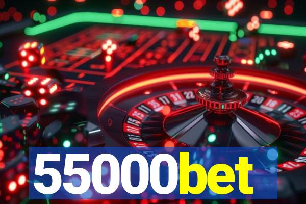 55000bet