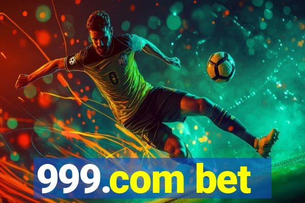 999.com bet