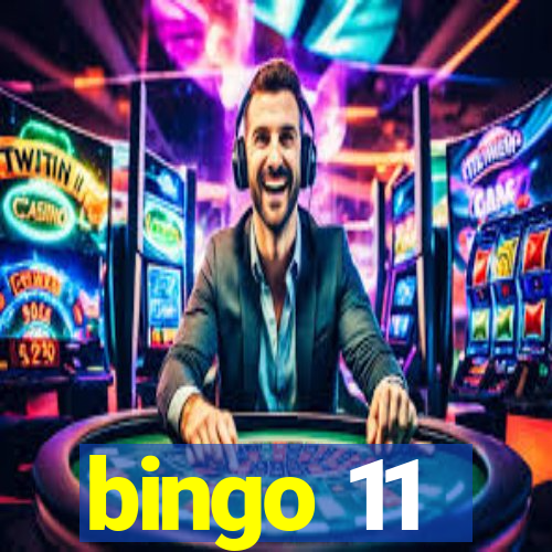 bingo 11