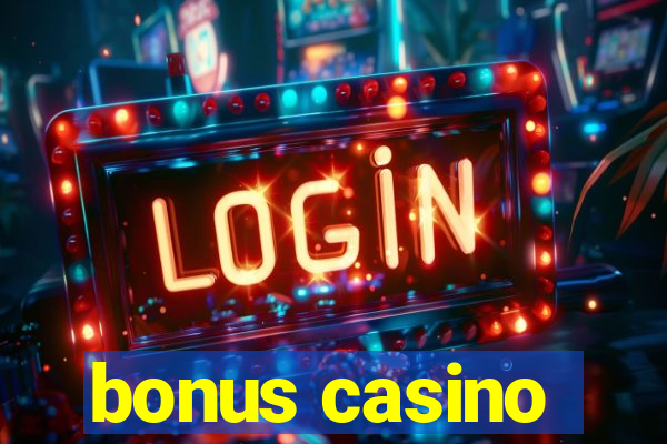 bonus casino