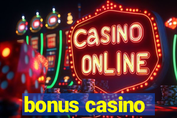 bonus casino