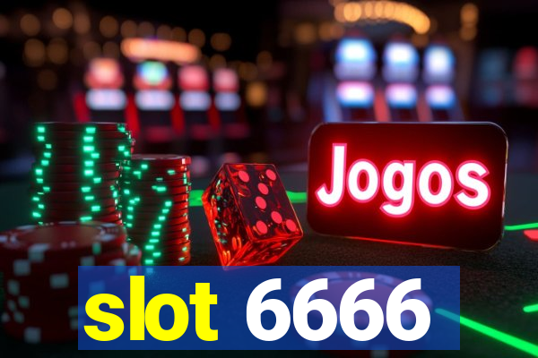 slot 6666