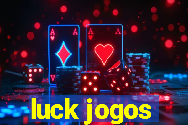 luck jogos