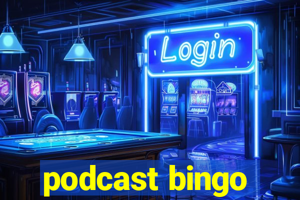 podcast bingo