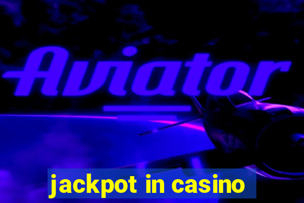 jackpot in casino