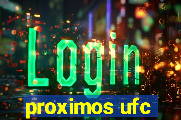 proximos ufc