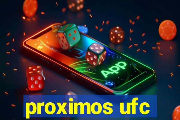 proximos ufc