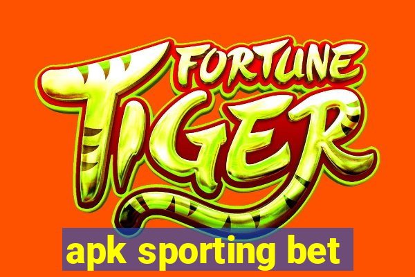 apk sporting bet