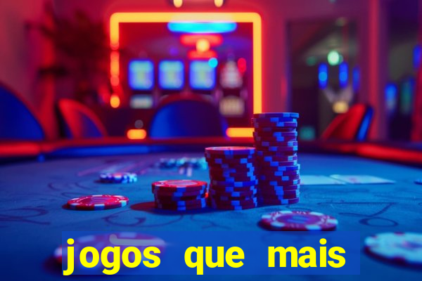 jogos que mais ganha dinheiro