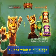 quidco william hill bingo