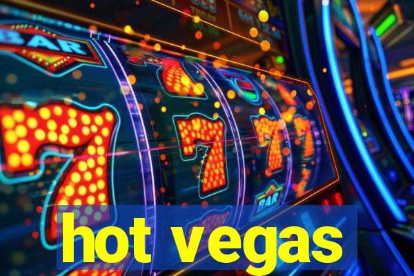 hot vegas