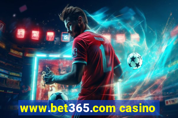 www.bet365.com casino