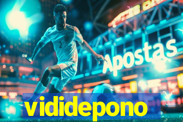 vididepono