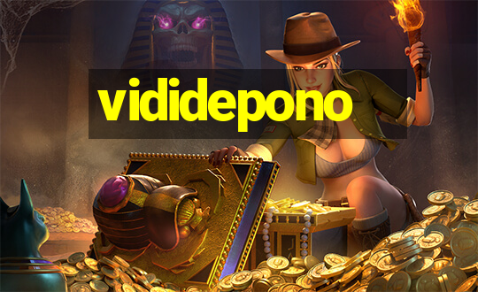 vididepono