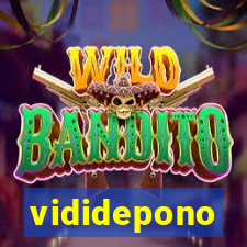 vididepono