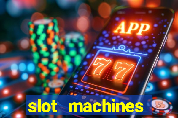 slot machines online for money