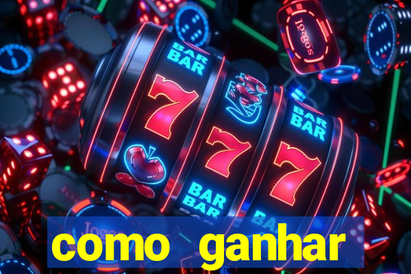 como ganhar dinheiro no slot 777