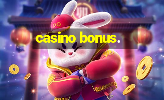 casino bonus.