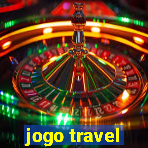 jogo travel