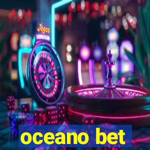 oceano bet