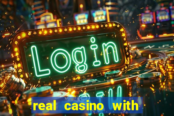 real casino with real money