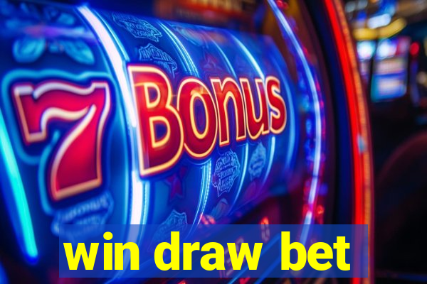 win draw bet