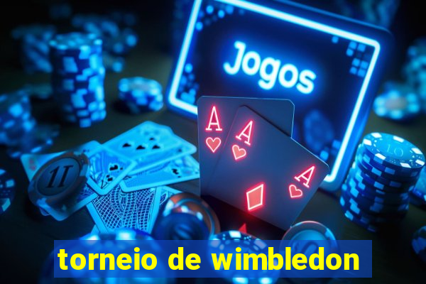 torneio de wimbledon