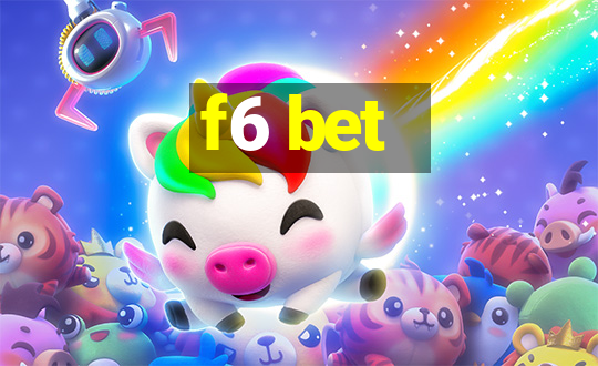 f6 bet