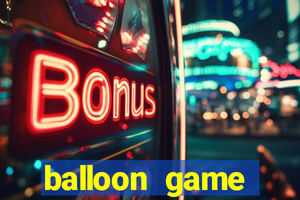 balloon game balloon game