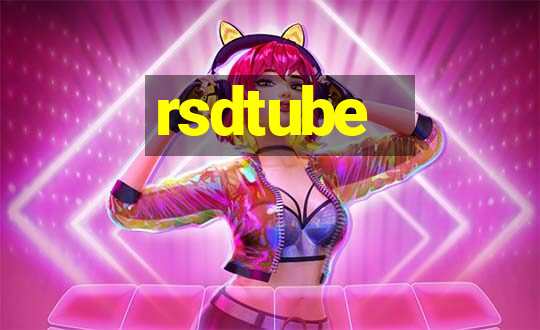 rsdtube