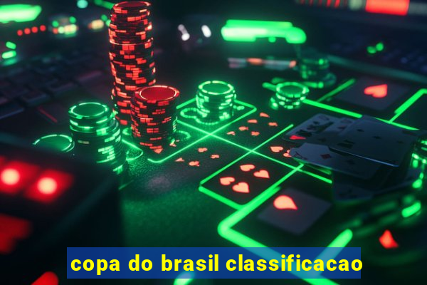 copa do brasil classificacao