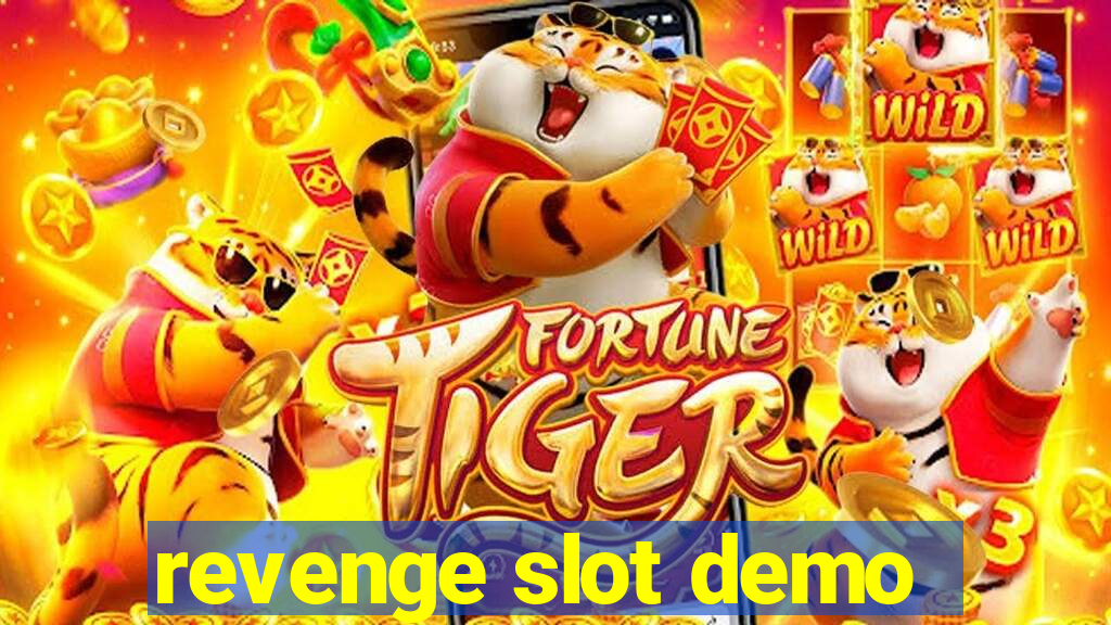 revenge slot demo