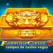 campea de casino vegas