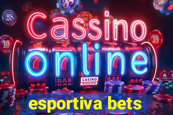 esportiva bets